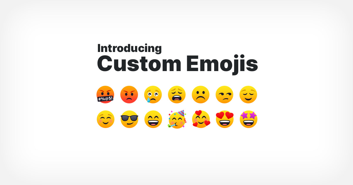 Introducing Custom Emojis • Blog • Freddy Feedback